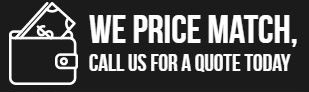 We price match, call us for a quote today